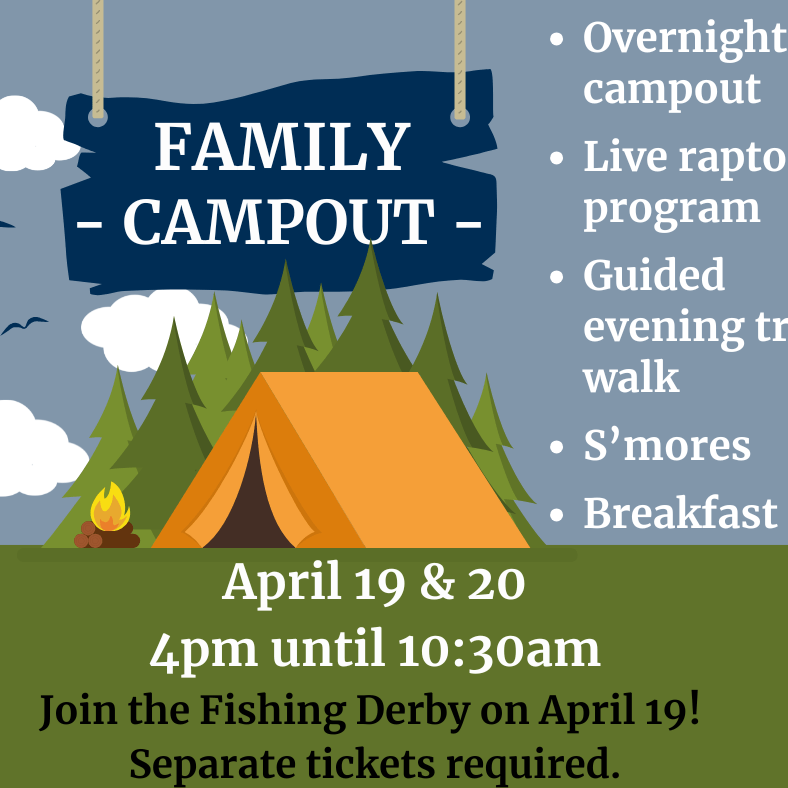 Family Campout April 19-20 15